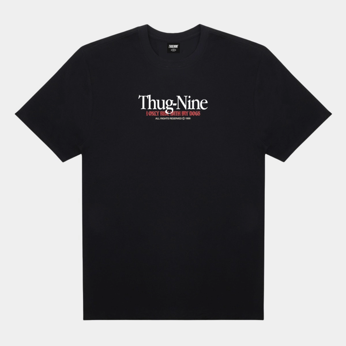 CAMISETA THUG NINE MY DOGS
