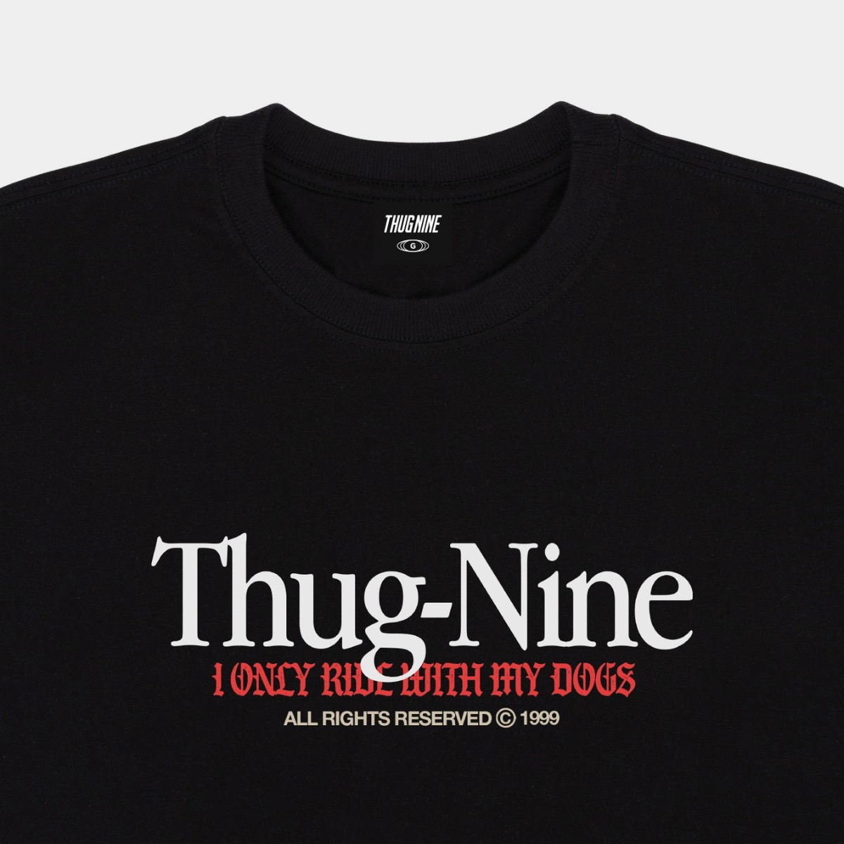 CAMISETA THUG NINE MY DOGS