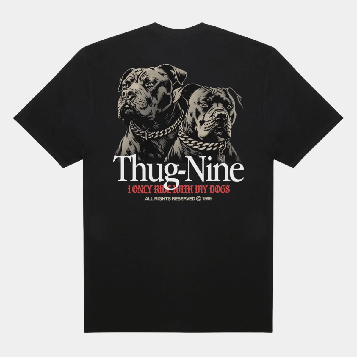CAMISETA THUG NINE MY DOGS
