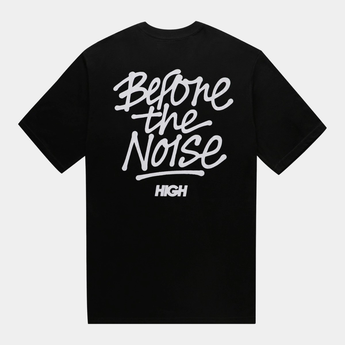 CAMISETA HIGH BEFORE THE NOISE